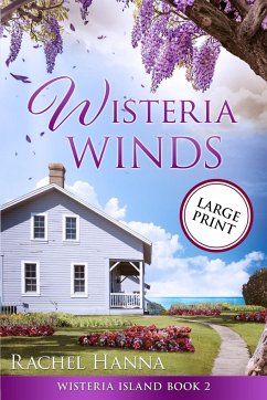 Wisteria Winds - Large Print - Hanna, Rachel