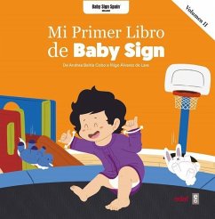 Mi Primer Libro de Baby Sign Vol. II - Beitia Cobo, Andrea; Alvarez de Lara, Inigo