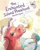 The Enchanted Island Preschool