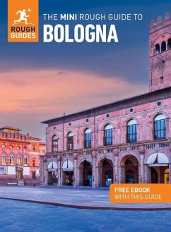 The Mini Rough Guide to Bologna: Travel Guide with eBook - Guides, Rough