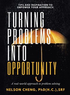 Turning Problems into Opportunity - Cheng SRF., Nelson