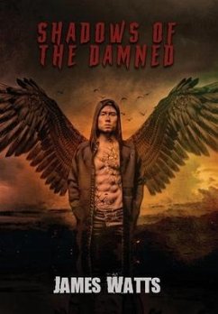 Shadows of the Damned: A Collection - Watts, James