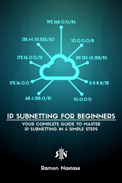 IPv4 Subnetting for Beginners - Nastase, Ramon A.
