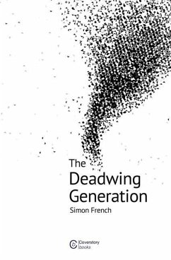 The Deadwing Generation - French, Simon