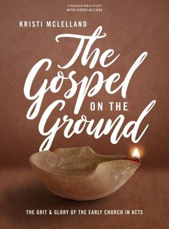 The Gospel on the Ground - Bible Study Book with Video Access - McLelland, Kristi