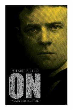 On (Essays Collection) - Belloc, Hilaire