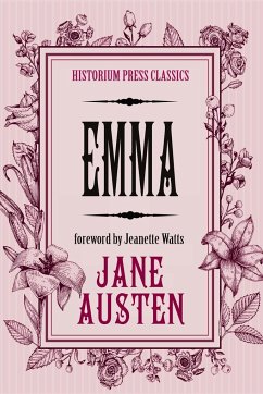 Emma (Historium Press Classics) - Austen, Jane; Press, Historium