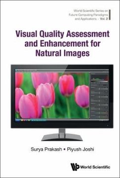 Visual Quality Assessment and Enhancement for Natural Images - Prakash, Surya; Joshi, Piyush
