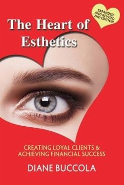 The Heart of Esthetics - Buccola, Diane