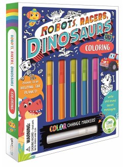 Robots, Racers, Dinosaurs Coloring Set: With Color-Changing Markers - Igloobooks