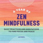 A Year of Zen Mindfulness