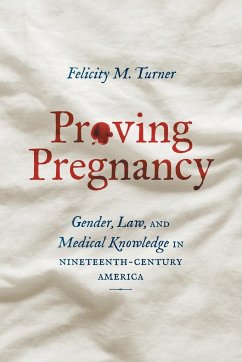 Proving Pregnancy - Turner, Felicity M.