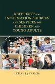 Reference and Information Sources and Services for Children and Young Adults