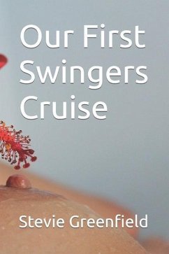 Our First Swingers Cruise - Greenfield, Stevie