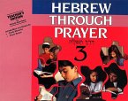 Hebrew Through Prayer 3 - Teacher's Edition