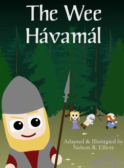 The Wee Hávamál - Elliott, Nelson