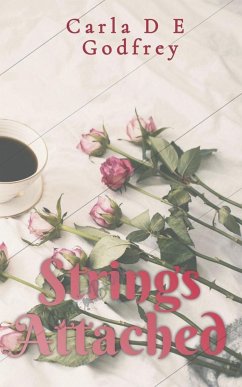 Strings Attached - Godfrey, Carla D E