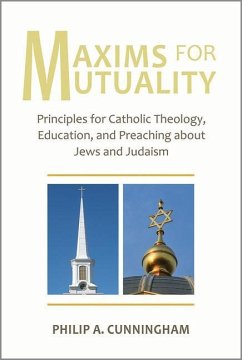 Maxims for Mutuality - Cunningham, Philip A