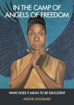 In the Camp of Angels of Freedom - Goldbard, Arlene