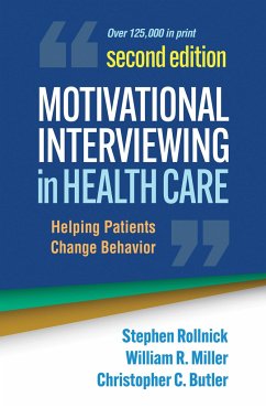 Motivational Interviewing in Health Care - Rollnick, Stephen; Miller, William R; Butler, Christopher C