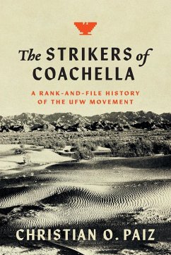 The Strikers of Coachella - Paiz, Christian O.