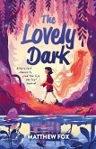 The Lovely Dark (eBook, ePUB) The Lovely Dark (eBook, ePUB)