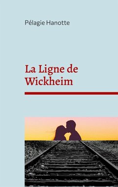 La Ligne de Wickheim (eBook, ePUB) - Hanotte, Pélagie