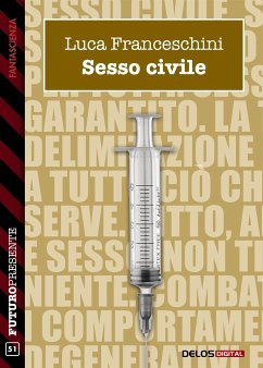 Sesso civile (eBook, ePUB) - Franceschini, Luca