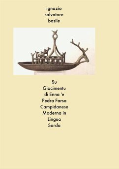 Su Giacimentu di Enna 'e Pedra (eBook, ePUB) - Salvatore Basile, Ignazio