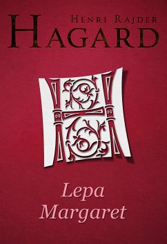 Lepa Margaret (eBook, ePUB) - Rajder Hagard, Henri