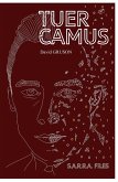 Tuer Camus (eBook, ePUB)