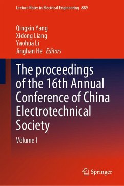 The proceedings of the 16th Annual Conference of China Electrotechnical Society (eBook, PDF)