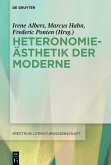 Heteronomieästhetik der Moderne (eBook, ePUB)