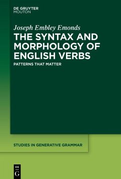 The Syntax and Morphology of English Verbs (eBook, ePUB) - Emonds, Joseph Embley