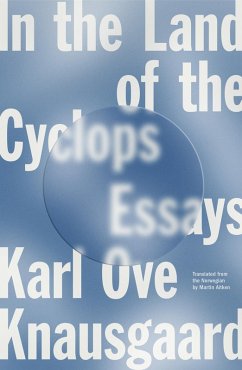 In the Land of the Cyclops (eBook, ePUB) - Knausgaard, Karl Ove