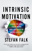 Intrinsic Motivation (eBook, ePUB)