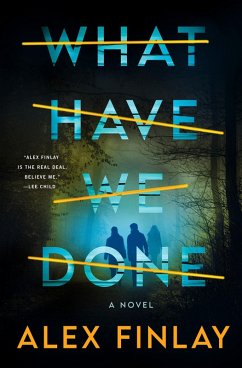 What Have We Done (eBook, ePUB) - Finlay, Alex