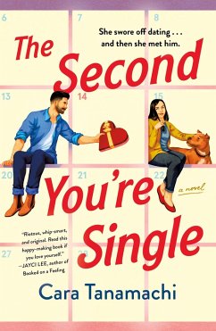The Second You're Single (eBook, ePUB) - Tanamachi, Cara