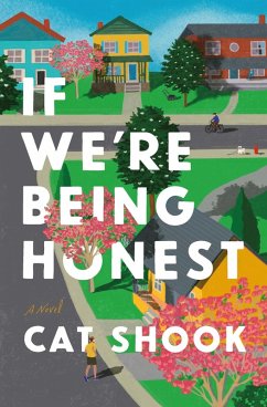 If We're Being Honest (eBook, ePUB) - Shook, Cat