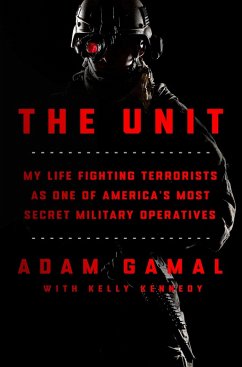 The Unit (eBook, ePUB) - Gamal, Adam; Kennedy, Kelly