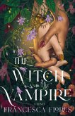 The Witch and the Vampire (eBook, ePUB)