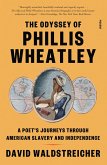 The Odyssey of Phillis Wheatley (eBook, ePUB)