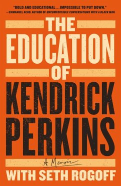 The Education of Kendrick Perkins (eBook, ePUB) - Perkins, Kendrick