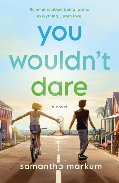 You Wouldn't Dare (eBook, ePUB) - Markum, Samantha