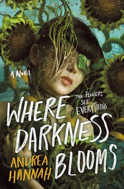 Where Darkness Blooms (eBook, ePUB) - Hannah, Andrea