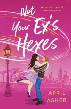 Cover Not Your Ex's Hexes (eBook, ePUB)