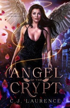 Angel of the Crypt (eBook, ePUB) - Laurence, C. J.