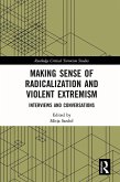 Making Sense of Radicalization and Violent Extremism (eBook, ePUB)