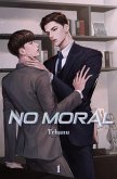 No Moral Vol. 1 (eBook, ePUB)