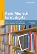 Kein Mensch lernt digital - Bild 1